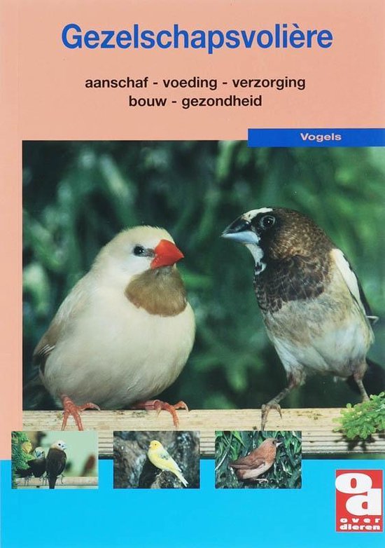 Cover van het boek 'De gezelschapsvoliere' van Adri van Kooten en Adri van Kooten