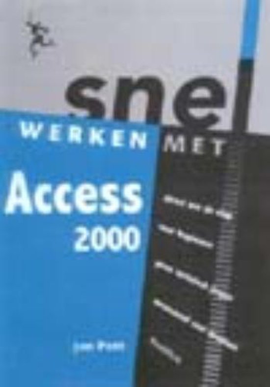 Cover van het boek 'Snel werken met Access 2000' van Jan Pott