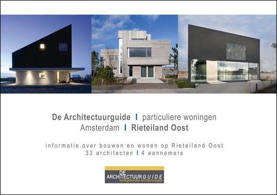 De architectuurguide Particuliere woningen Amsterdam; Rieteiland Oost