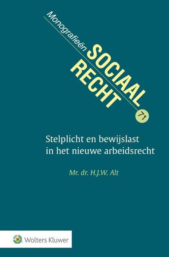 Monografieen sociaal recht 71 - Stelplicht en bewijslast in  ... - cover