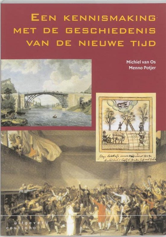 Cover van het boek 'Een kennismaking met de geschiedenis van de nieuwe tijd / druk 3' van M.R. Potjer en M. van Os