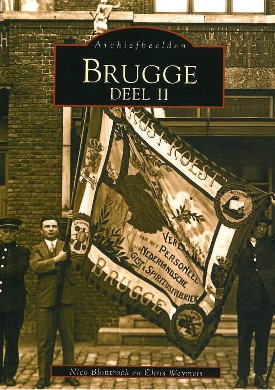 Cover van het boek 'Brugge / II' van Chris Weymeis en N. Blontrock