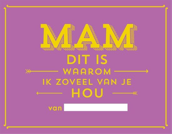 Mam dit is waarom ik zoveel van jou hou | bol