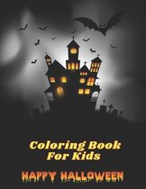 Happy Halloween Coloring Book For Kids