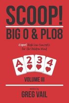 SCOOP! Big O & PLO8