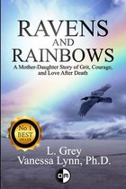 Ravens and Rainbows