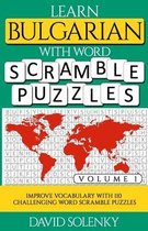 Learn Bulgarian with Word Scramble Puzzles Volume 1