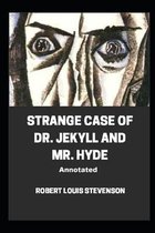 Strange Case of Dr. Jekyll and Mr. Hyde Annotated