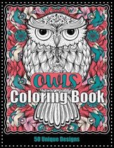 OWLS Coloring Book 50 Unique Designs