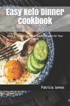 Easy Keto Dinner Cookbook