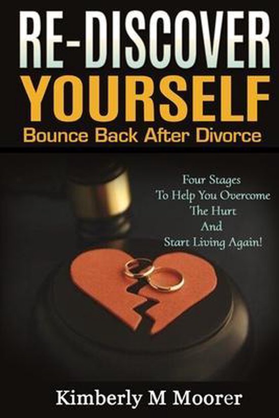 Re-Discover Yourself Bounce Back After Divorce- Re-Discover  ... - cover