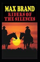 Riders of the Silences Illustrated