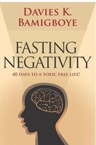 Fasting Negativity