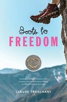 Boots to Freedom