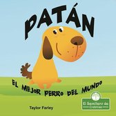 Patan. El Mejor Perro del Mundo