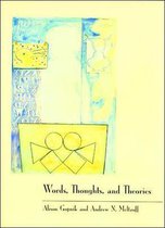 Words Thought & Theories