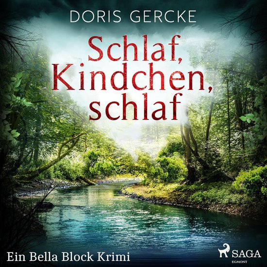 Schlaf, Kindchen, schlaf. Ein Bella Block Krimi - cover