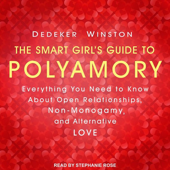 The Smart Girl's Guide to Polyamory - cover
