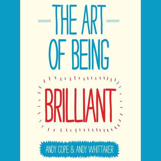 The Art of Being Brilliant - cover