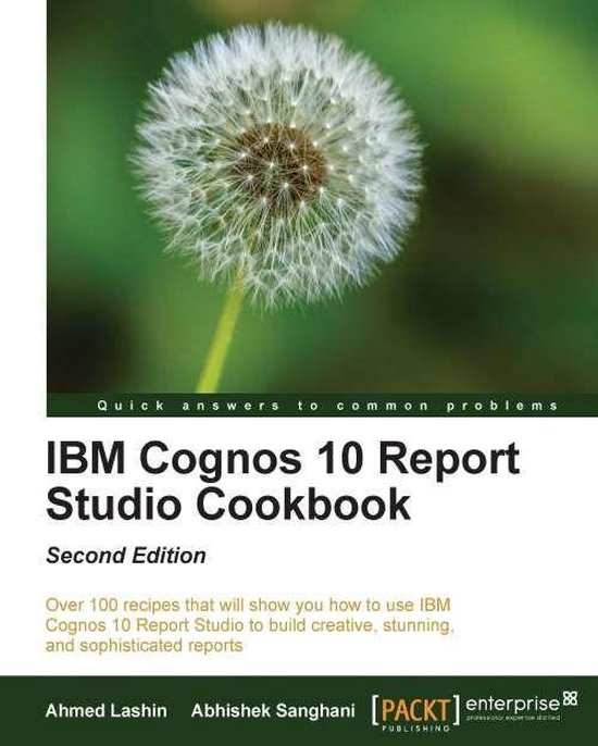 IBM Cognos 10 Report Studio Cookbook, Second Edition - cover