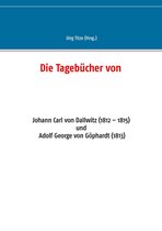 Beiträge zur sächsischen Militärgeschichte zwischen 1793 und 1815 37 - Die Tagebücher von