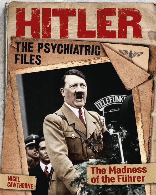 Hitler: The Psychiatric Files - cover