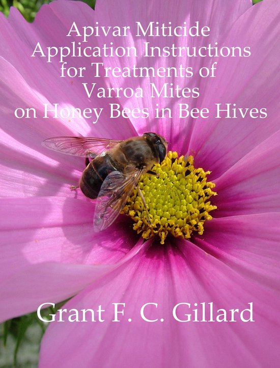 Apivar Miticide Application Instructions for Treatments of V ... - cover