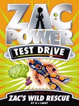 Zac Power Test Drive - Zac Power Test Drive: Zac's Wild Rescue