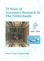 75 years of aerospace research in the Netherlands