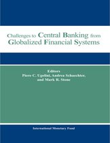 Challenges to Central Banking from Globalized Financial Systems