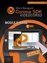 Corona SDK Videocorso modulo base volume 1
