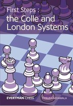 First Steps:The Colle and London Systems