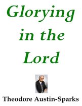 Glorying in the Lord