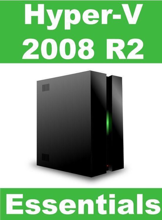 Hyper-V 2008 R2 Virtualization Essentials - cover