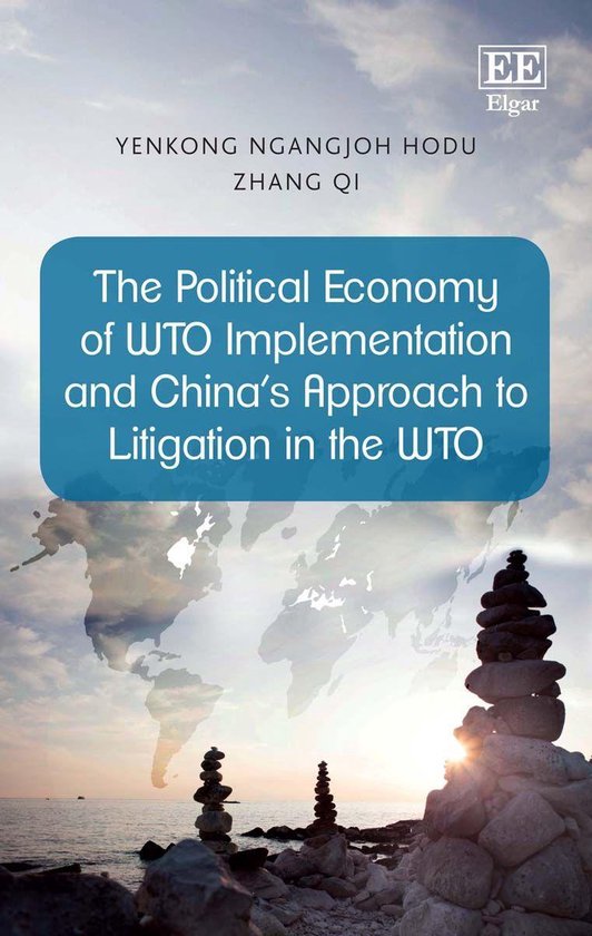 The Political Economy of WTO Implementation and China’s Ap ... - cover