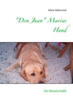 "Don Juan" Marias Hund