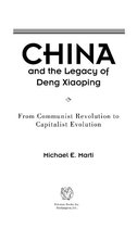 China and the Legacy of Deng Xiaoping