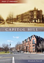 Past and Present - Capitol Hill