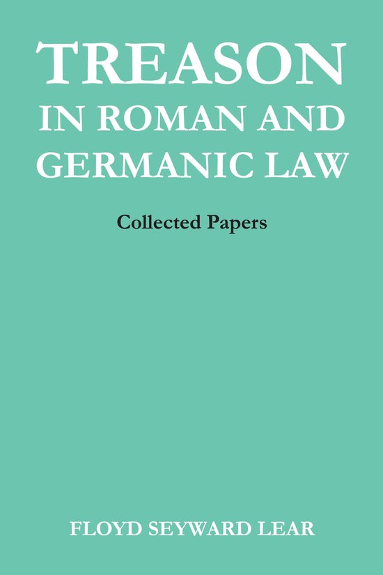 Treason in Roman and Germanic Law - cover