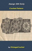 Design 555 Doilies Vintage Crochet Pattern eBook