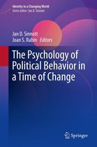 Identity in a Changing World - The Psychology of Political Behavior in a Time of Change