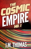 The Cosmic Empire No. 1