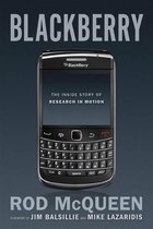 BlackBerry: The Inside Story Of Research In Motion