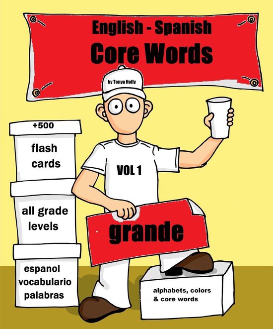 English- Spanish Core Words Volume 1 - cover