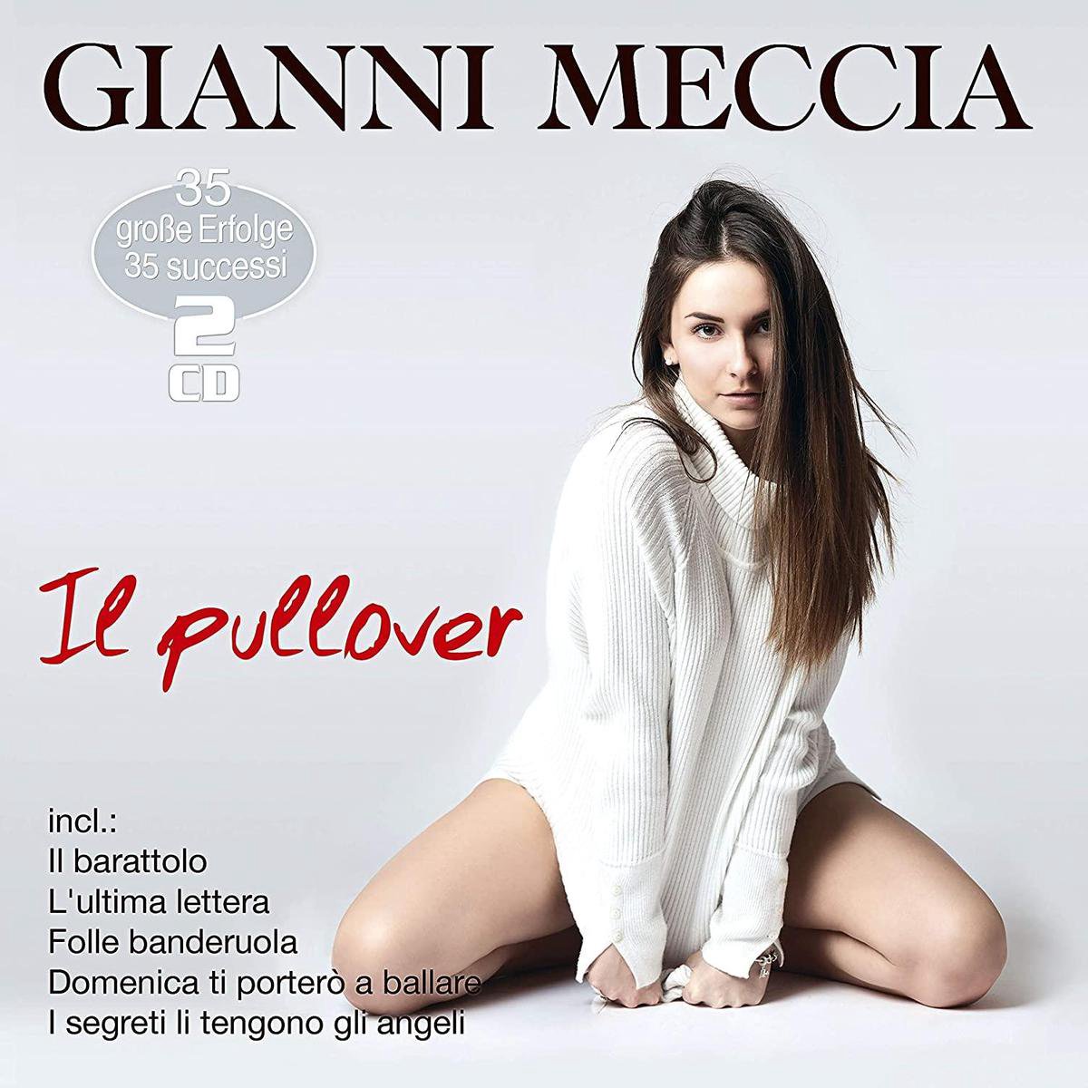 Il Pullover - Die Groben Erfolge - I Grandi Succes