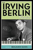 Readers on American Musicians - The Irving Berlin Reader
