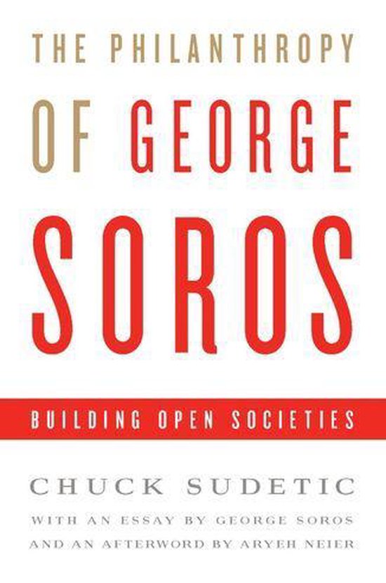 The Philanthropy of George Soros - cover