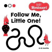 Follow me, little one! (Baby Montessori)