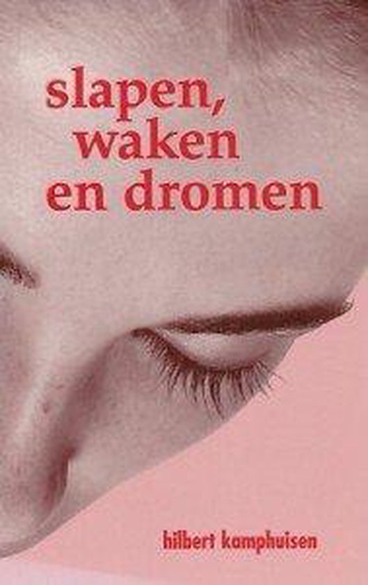 Slapen waken en dromen