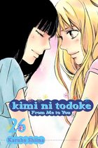 Kimi ni Todoke: From Me to You 26 - Kimi ni Todoke: From Me to You, Vol. 26